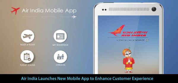 Air India Launches New Mobile App to Enhance Customer Experience