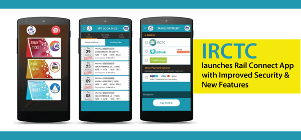 IRCTC Launches Rail Connect App with Improved Security & New Features