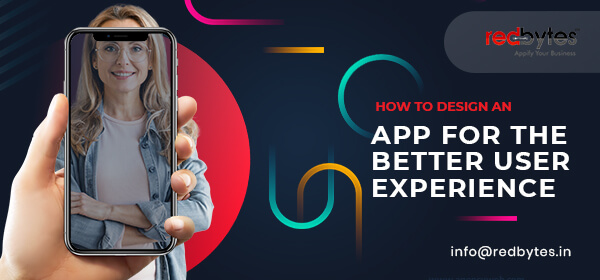 How to Design an App for the Better User Experience?
