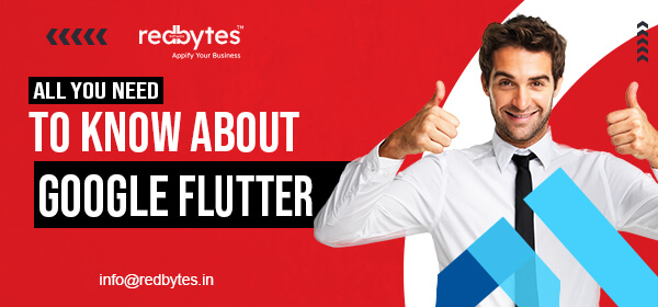 All You Need To Know About Google Flutter