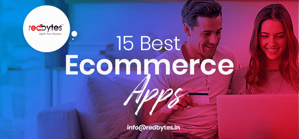 15 Best Ecommerce Mobile Apps For Android & iOS