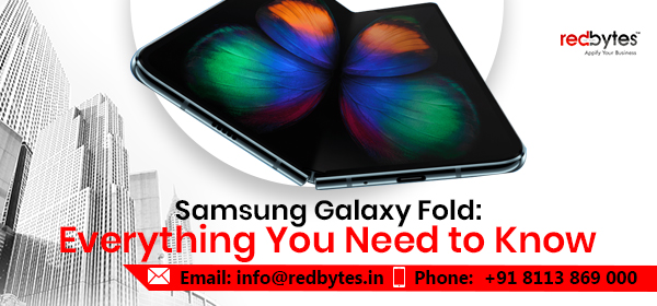 Samsung Galaxy Fold: Everything You Need To Know