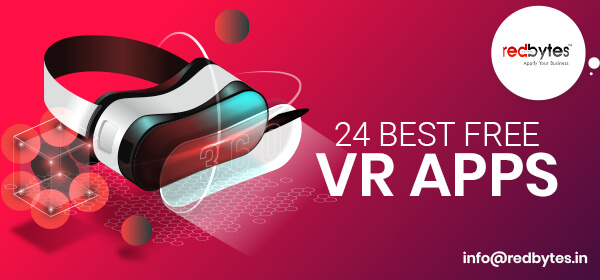 24 Best Virtual Reality Apps