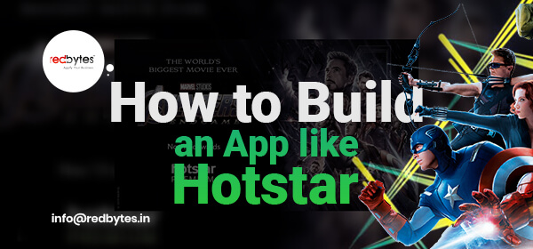 How to Create an App Like Hotstar