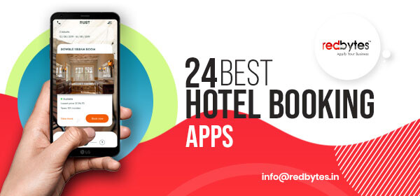 24 Best Hotel Booking Apps For Android & iOS 2023
