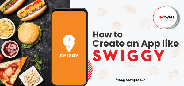 create an app like swiggy