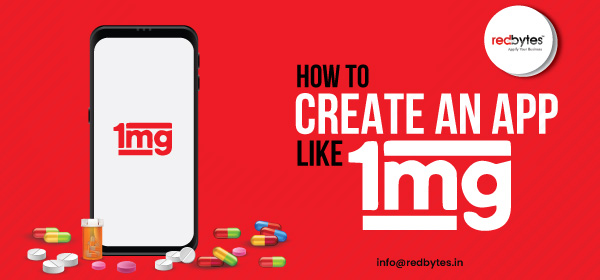 create an app like 1mg